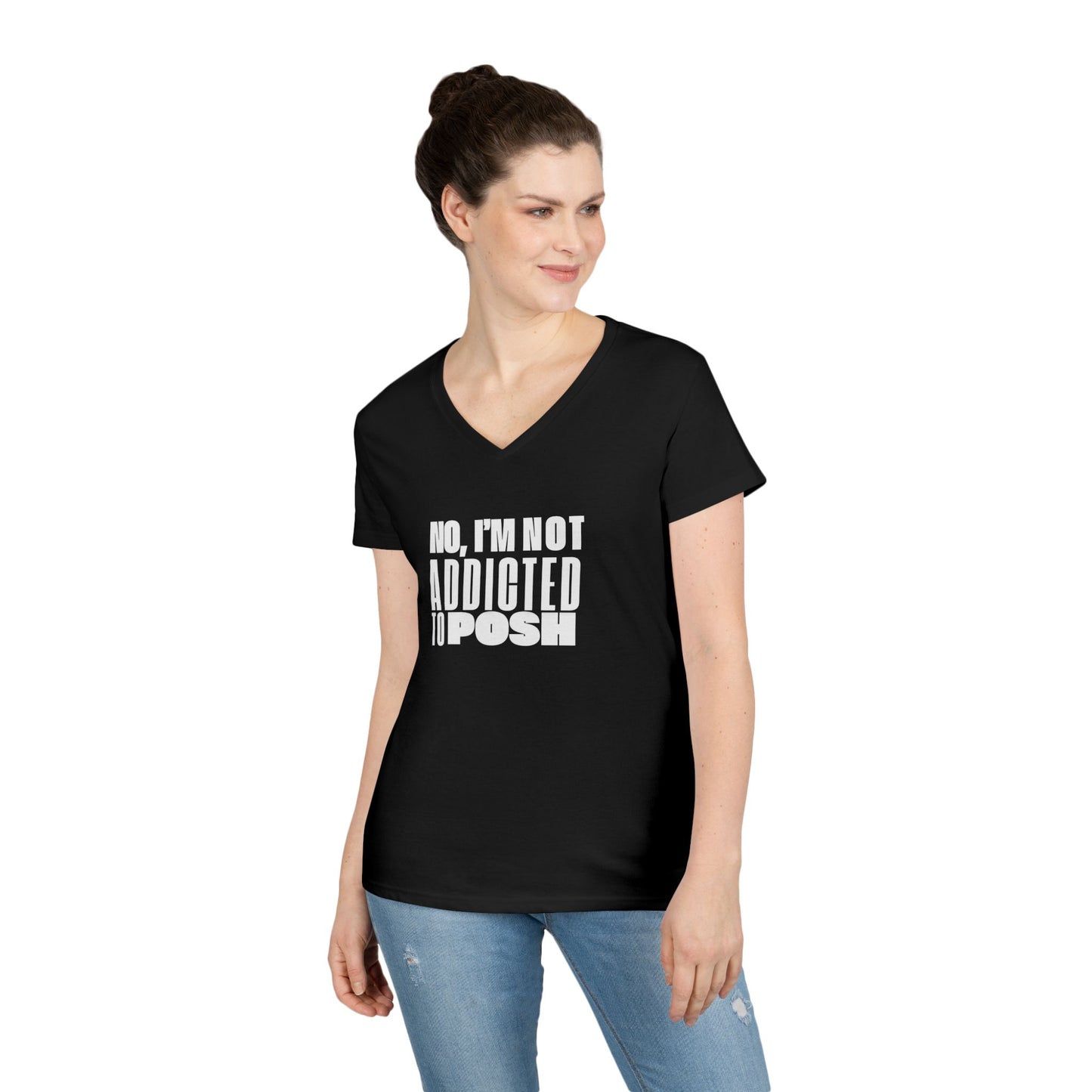 Not Addicted to Posh Ladies' V-Neck T-Shirt