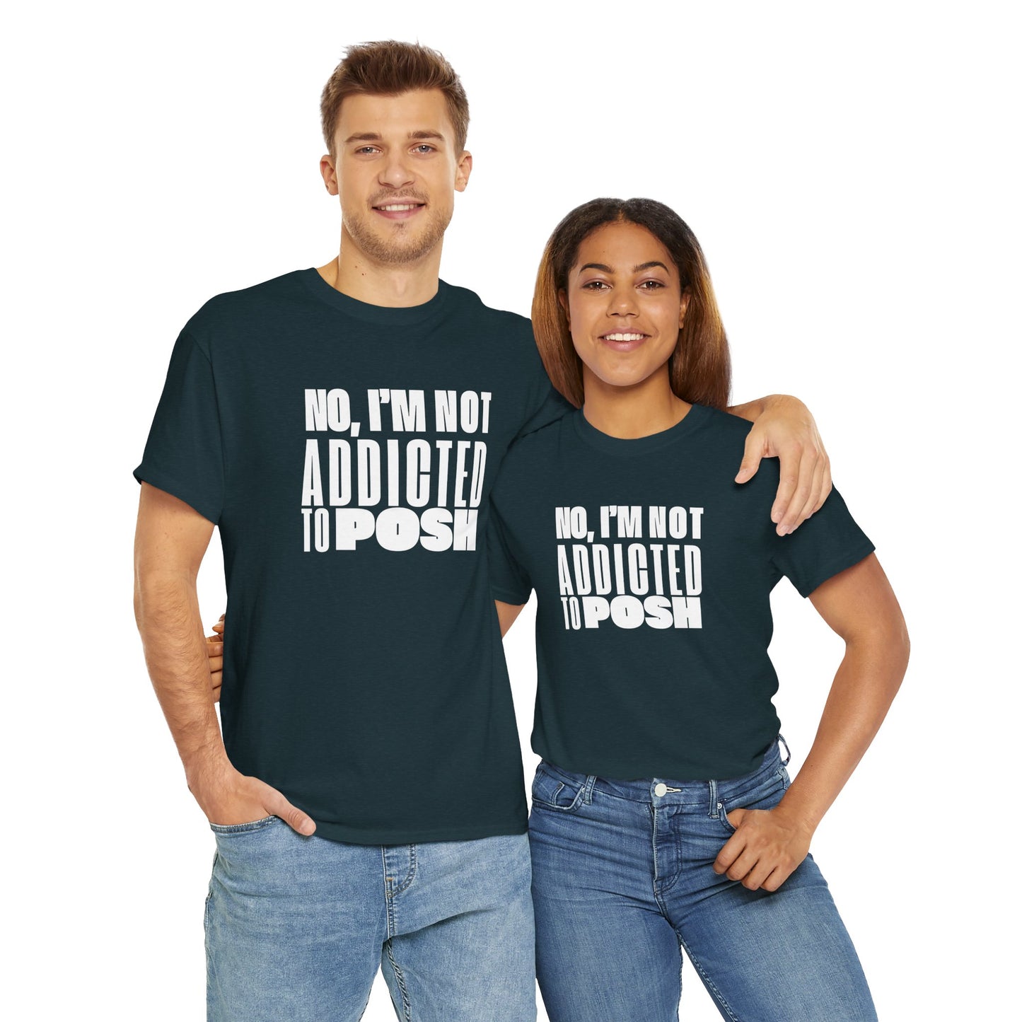 Not Addicted to Posh Unisex Heavy Cotton Tee