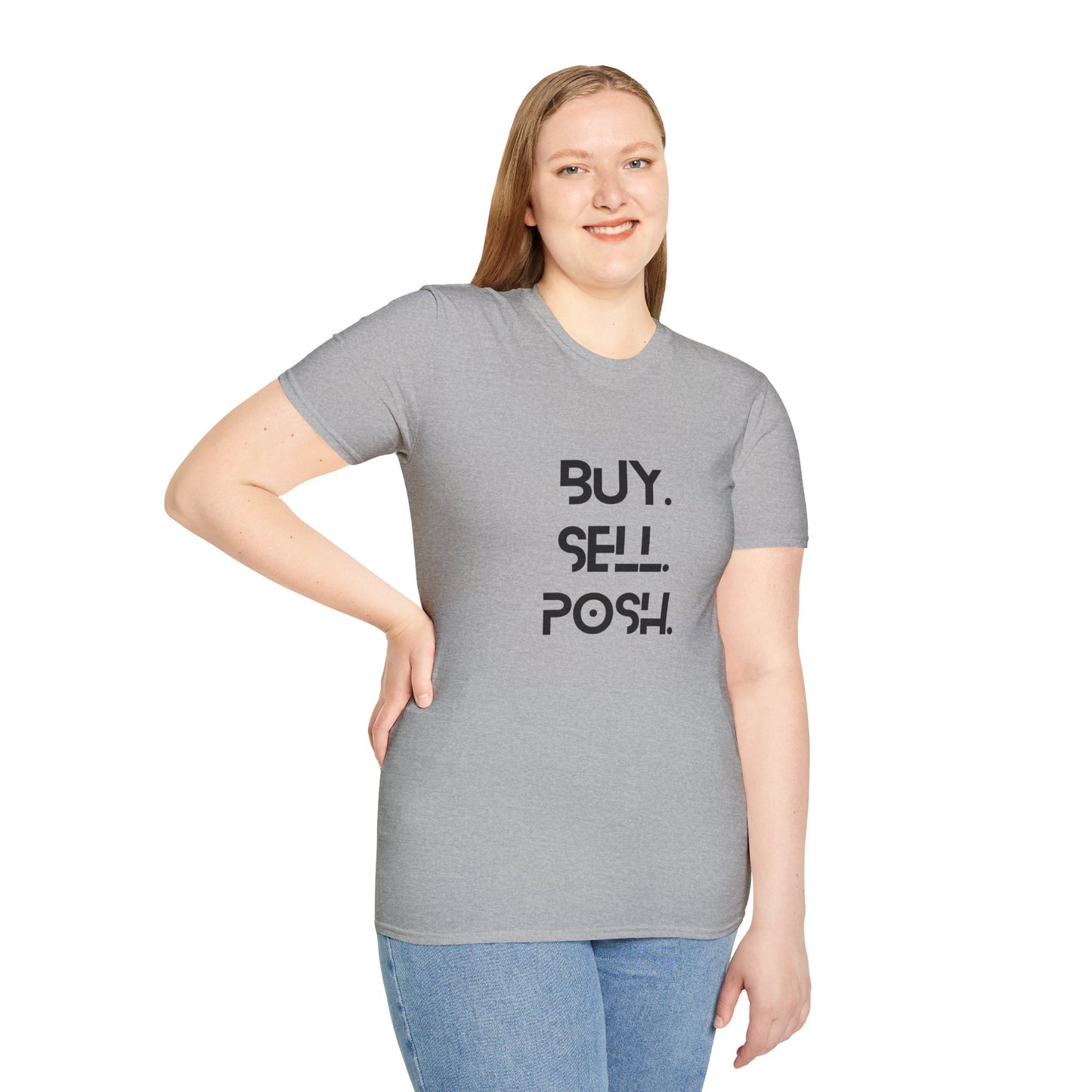 Buy, Sell, Posh Unisex Softstyle T-Shirt