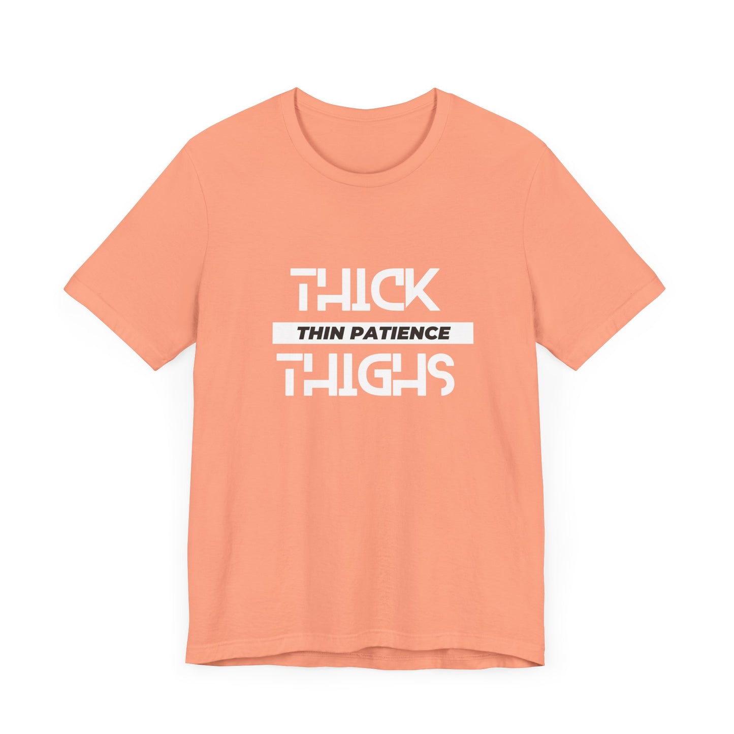 Women's Thick Thighs Tee - Jersey Short Sleeve