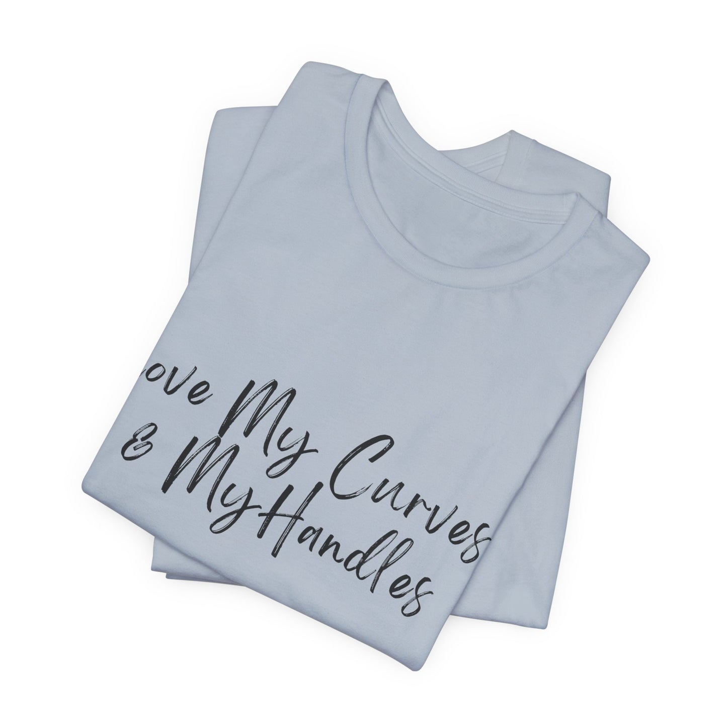 Curves & Handles Tee