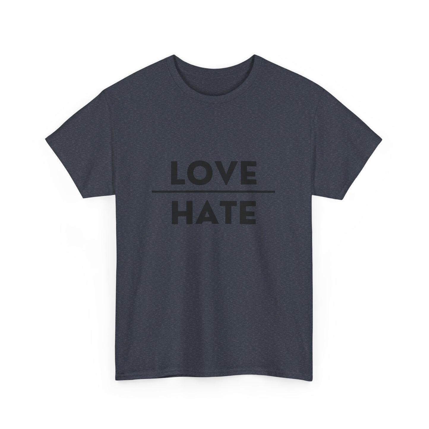 Choose Love over Hate Unisex Heavy Cotton Tee