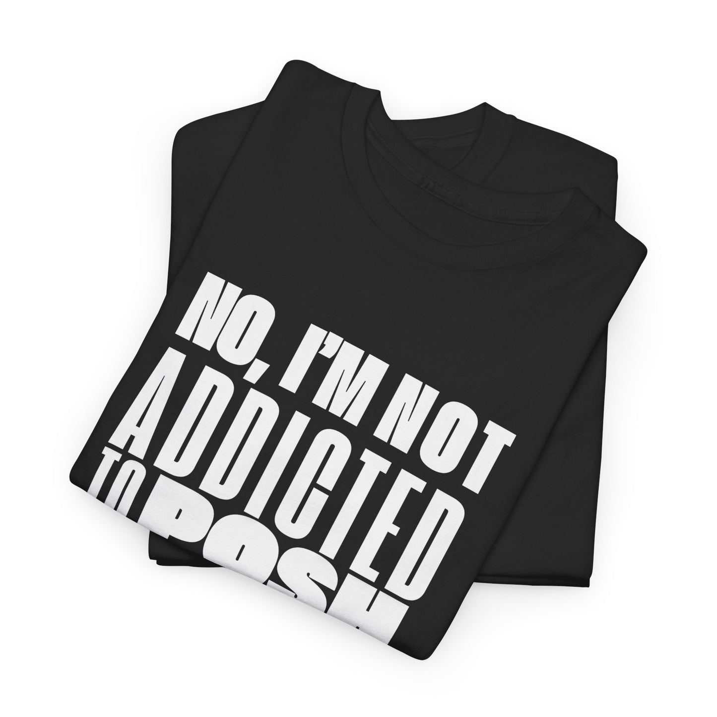 Not Addicted to Posh Unisex Heavy Cotton Tee