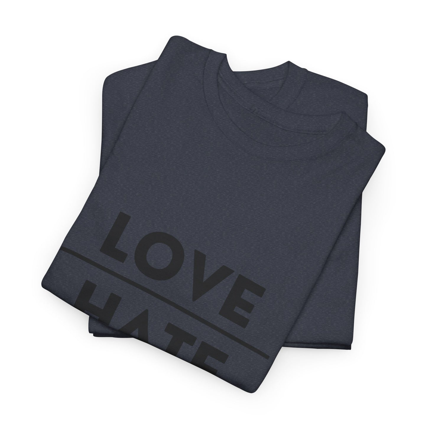 Choose Love over Hate Unisex Heavy Cotton Tee