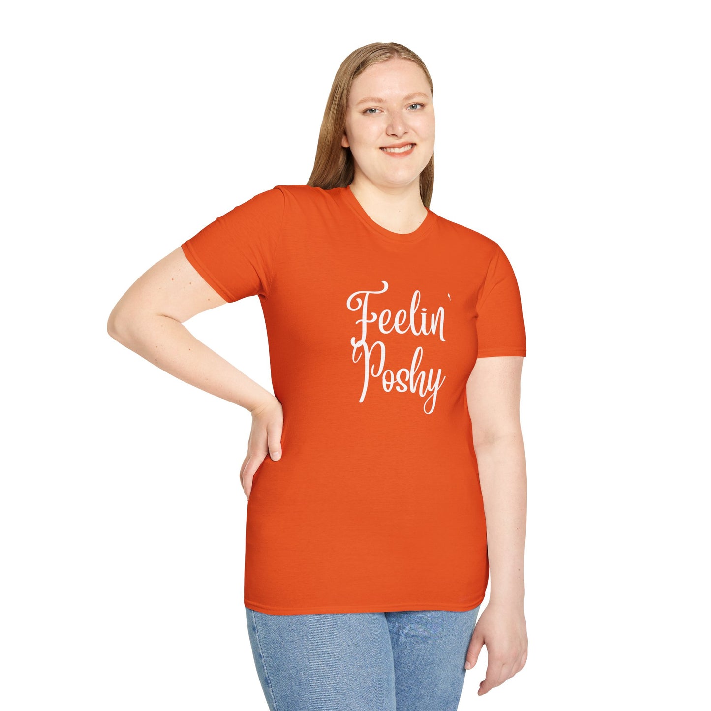 Feelin' Poshy T-Shirt