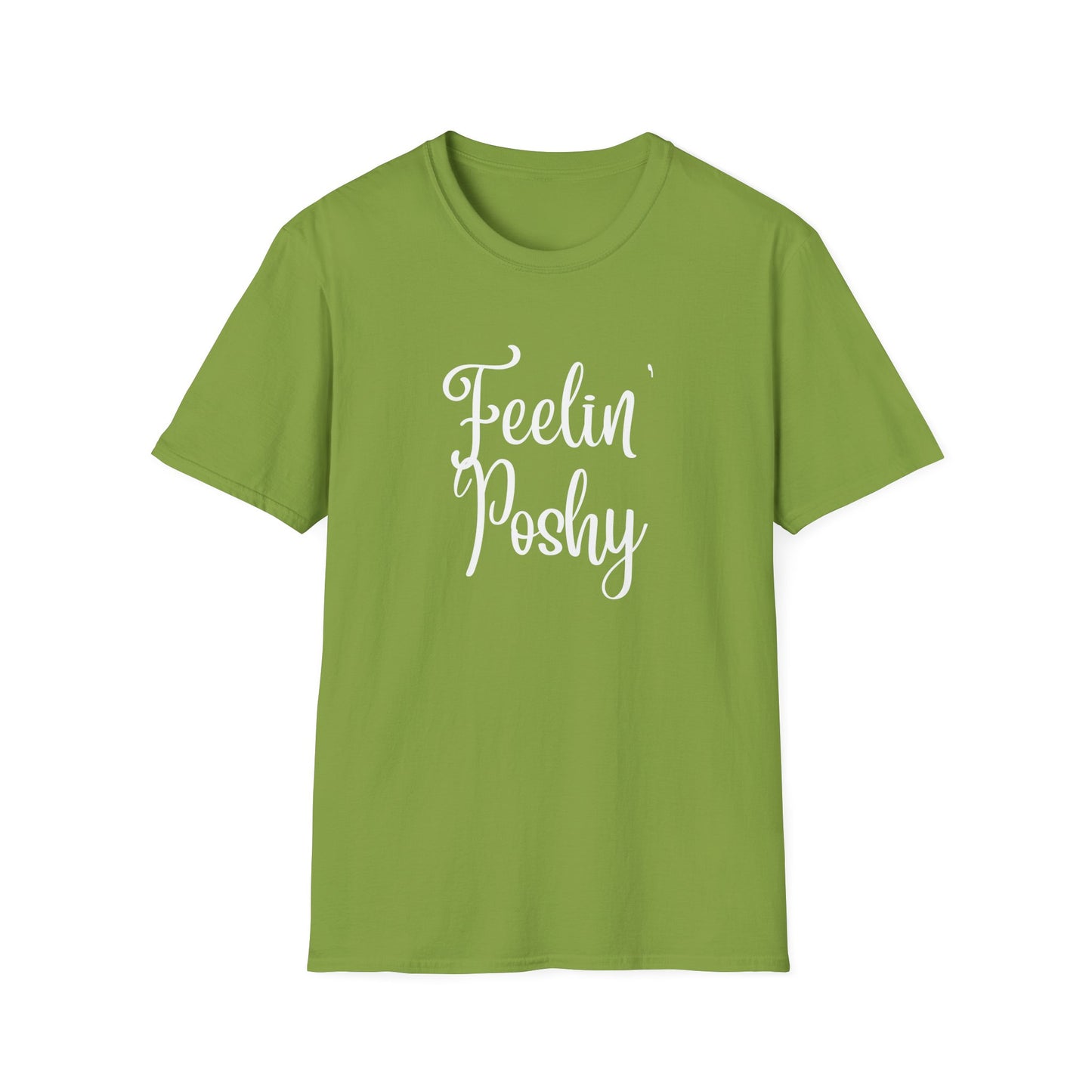 Feelin' Poshy T-Shirt