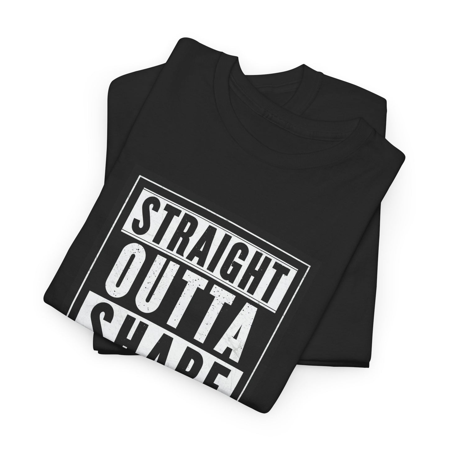 Straight Outta Shape Unisex Heavy Cotton Tee