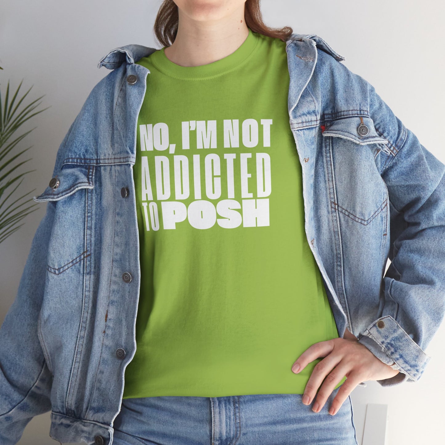 Not Addicted to Posh Unisex Heavy Cotton Tee