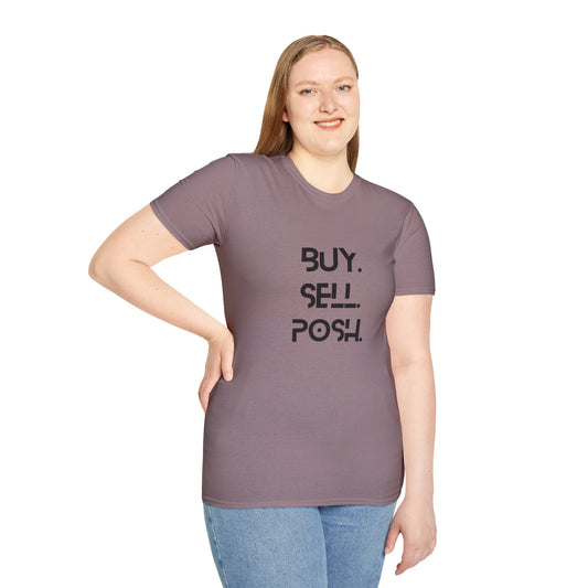 Buy, Sell, Posh Unisex Softstyle T-Shirt