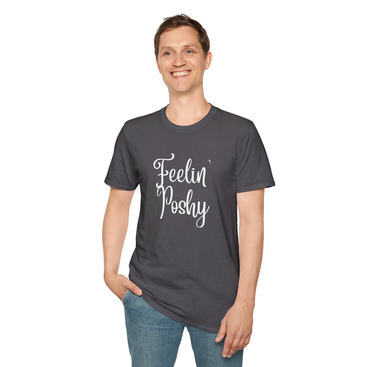 Feelin' Poshy T-Shirt