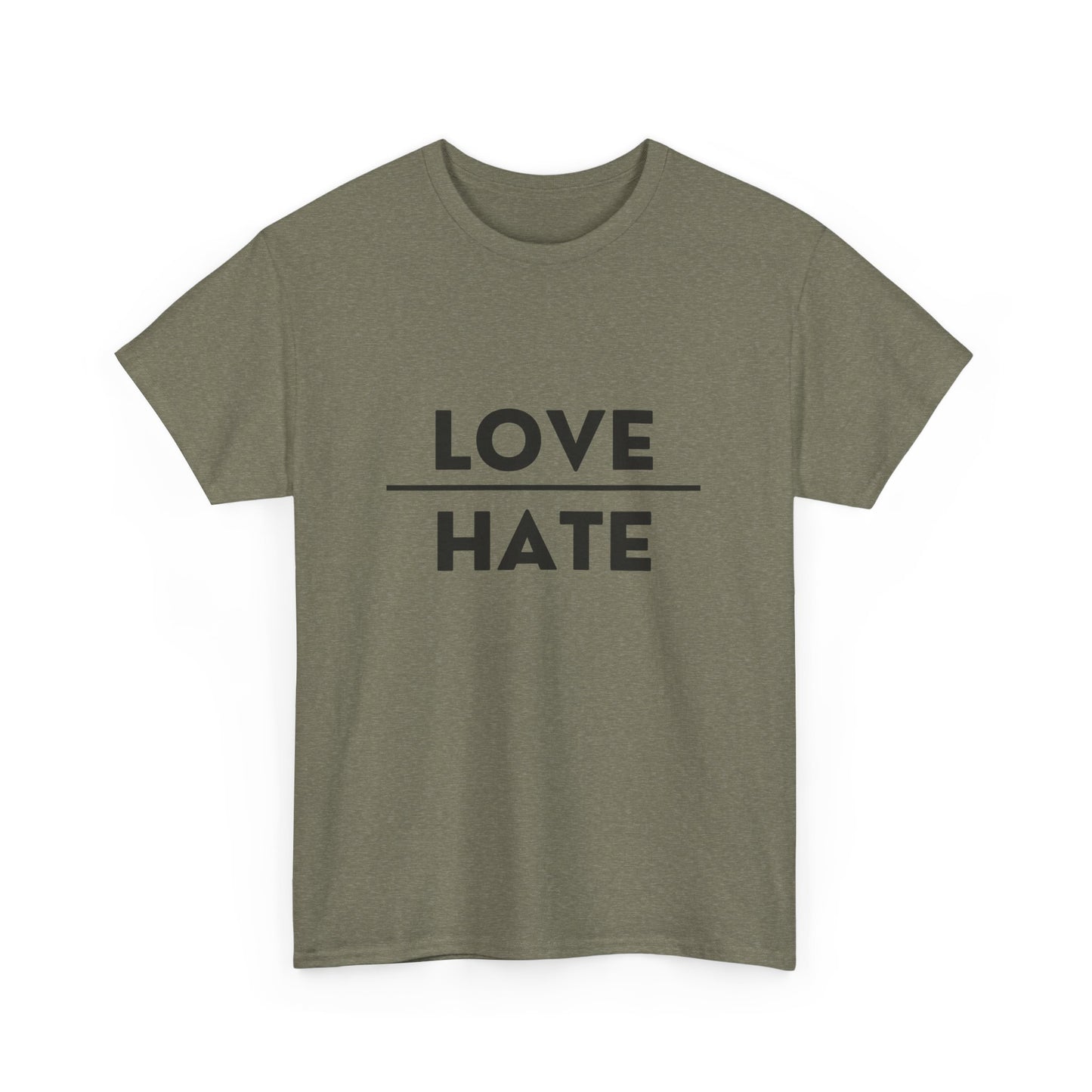 Choose Love over Hate Unisex Heavy Cotton Tee