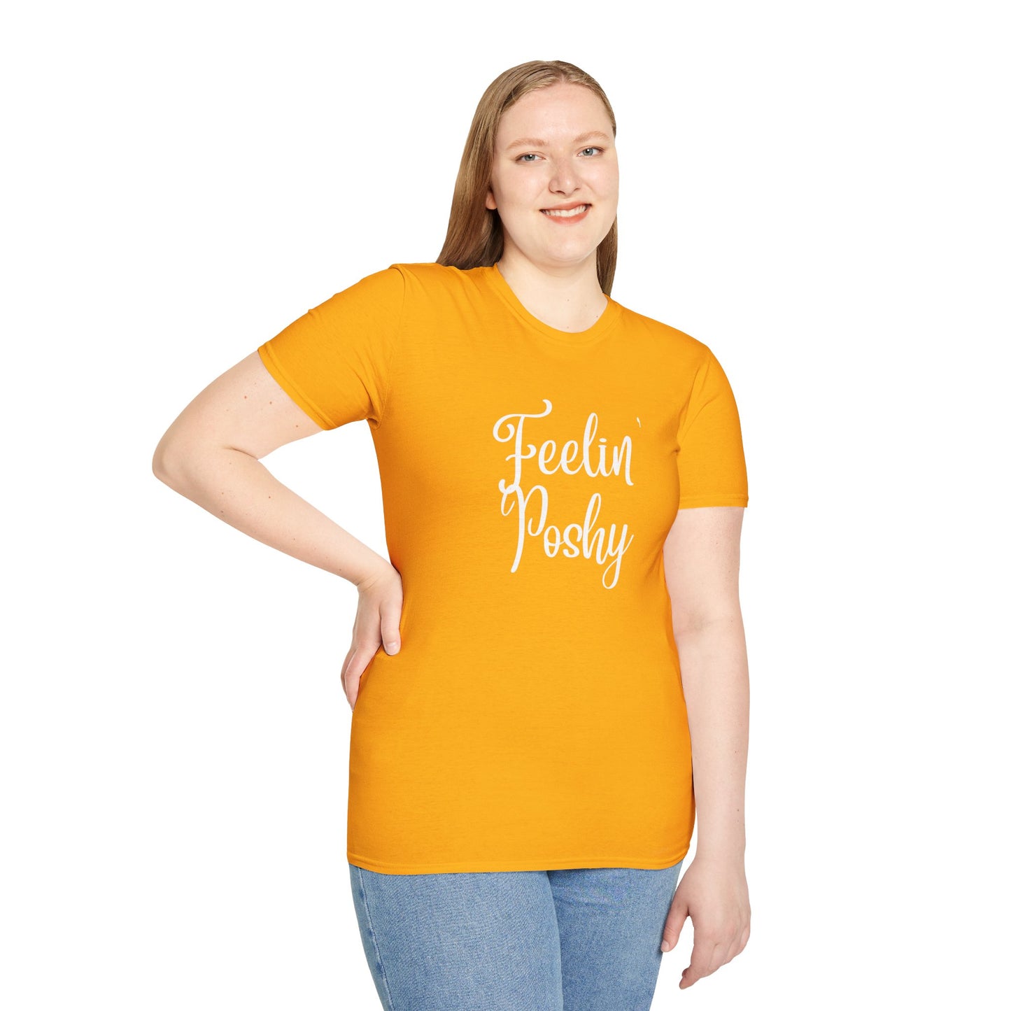 Feelin' Poshy T-Shirt