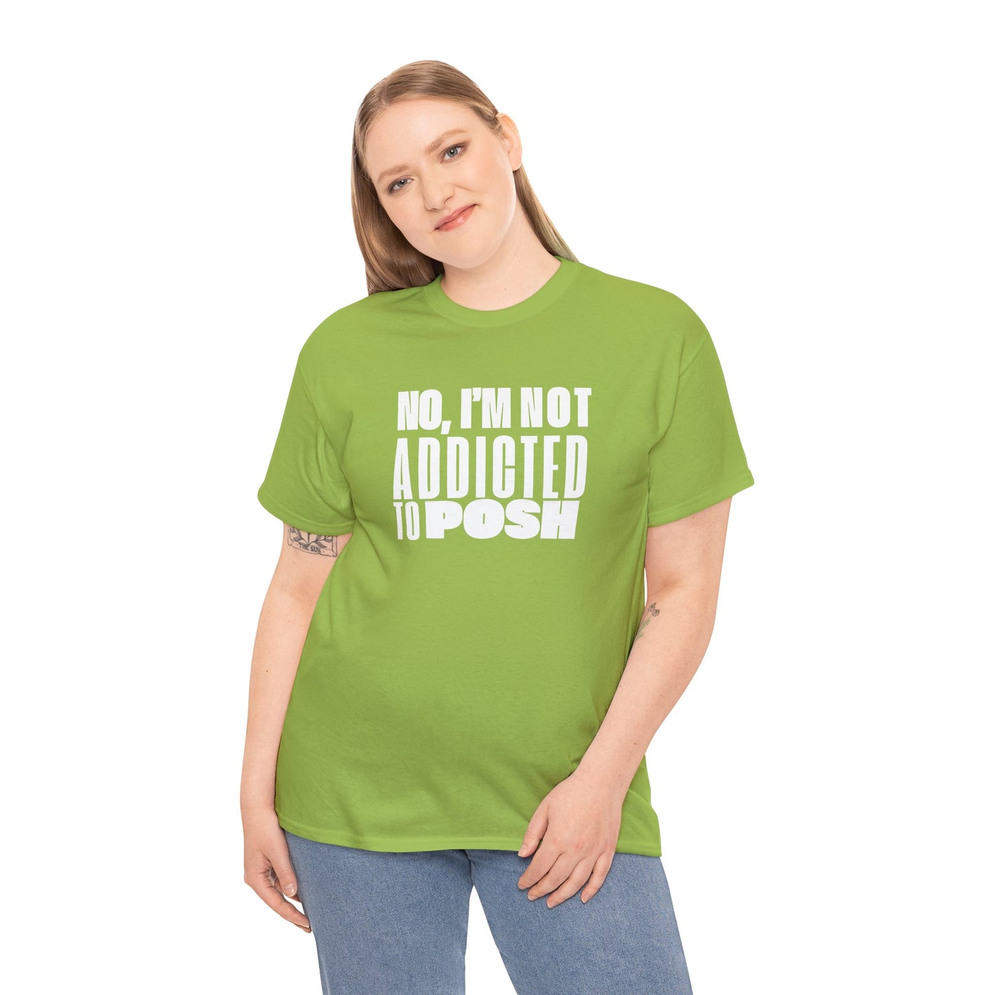 Not Addicted to Posh Unisex Heavy Cotton Tee