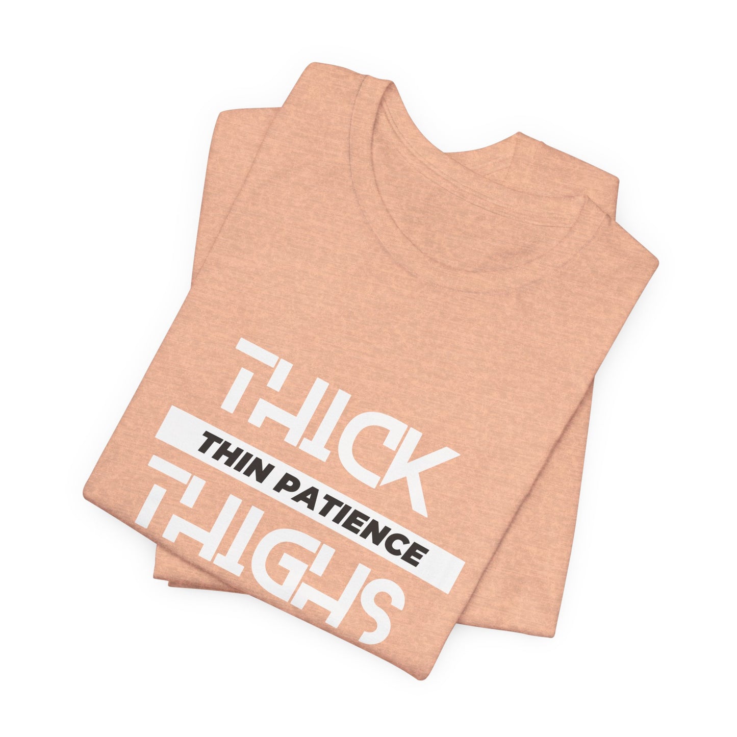 Women's Thick Thighs Tee - Jersey Short Sleeve