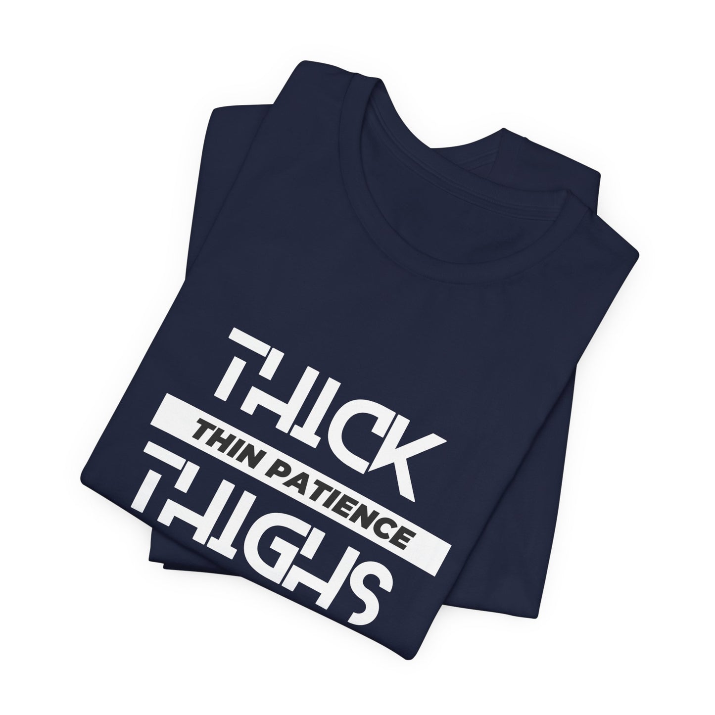 Women's Thick Thighs Tee - Jersey Short Sleeve